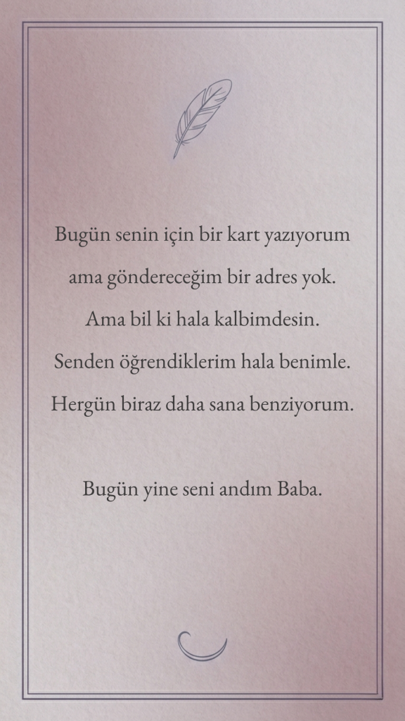 Babasını kaybedenler için duygusal anma kartı tasarımı