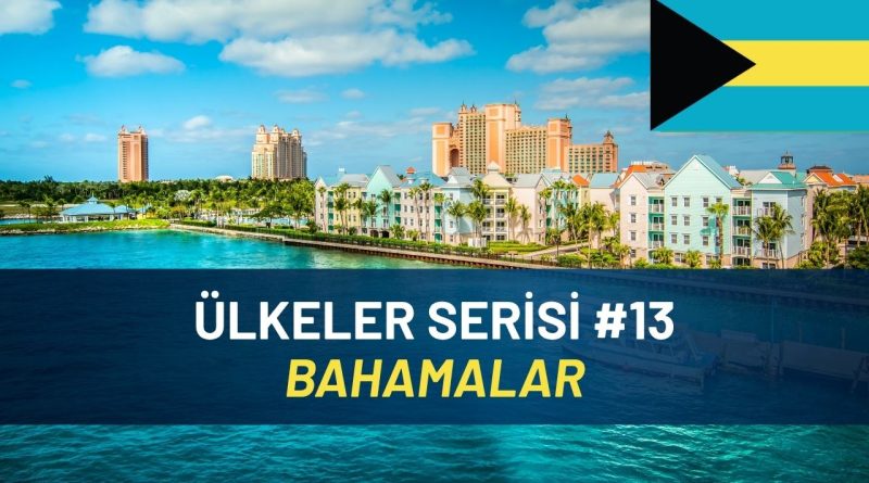 bahamalar hakkında bilgiler